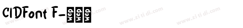 CIDFont F字体转换